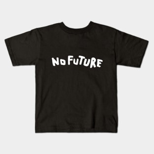 Dark - No Future (White Version) Kids T-Shirt